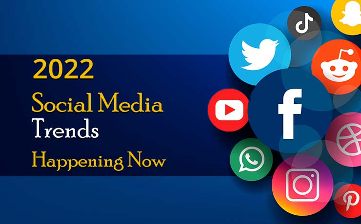 2022 Social Media Trends