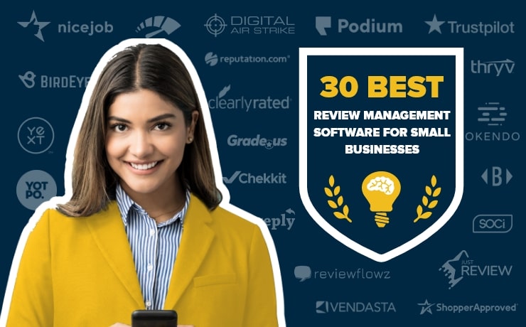 30 Best Review Management Software for Small Businesses