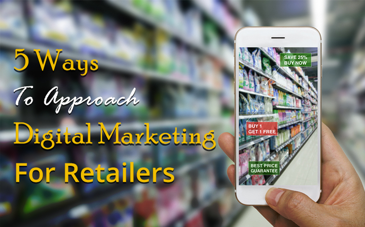 digital marketing for retailers