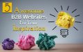 5 Awesome B2B Websites For Your Inspiration