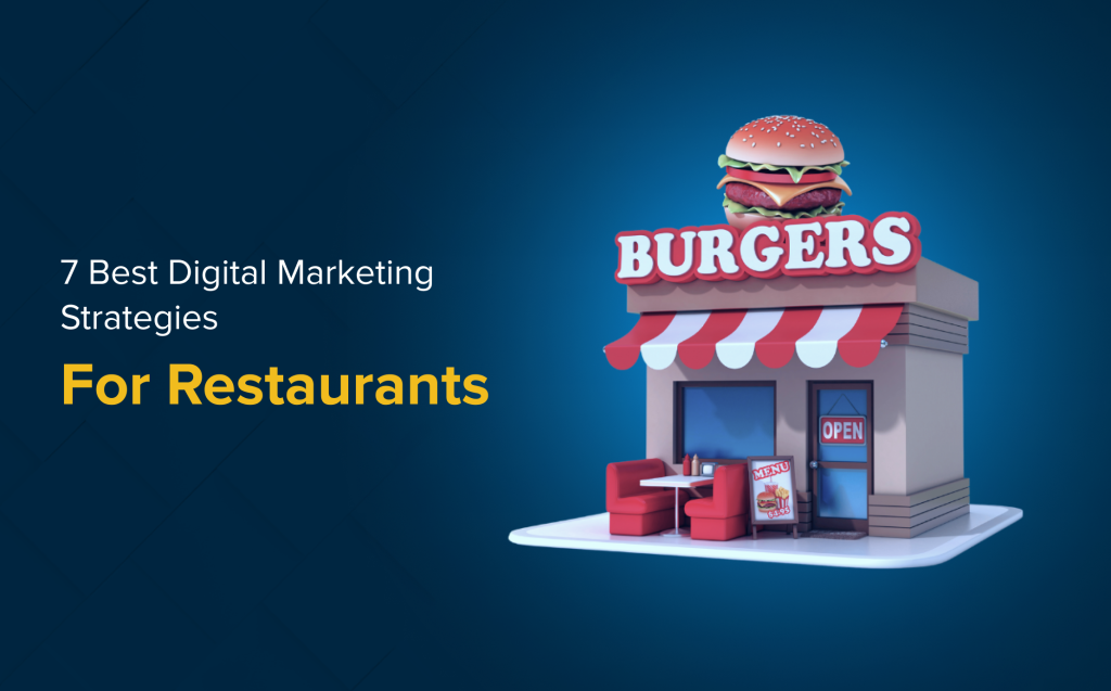 Digital Marketing Strategies For Restaurants