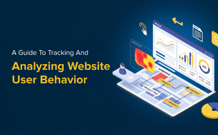 A Guide To Tracking And Analyzing Website User Behavior - SmartSites