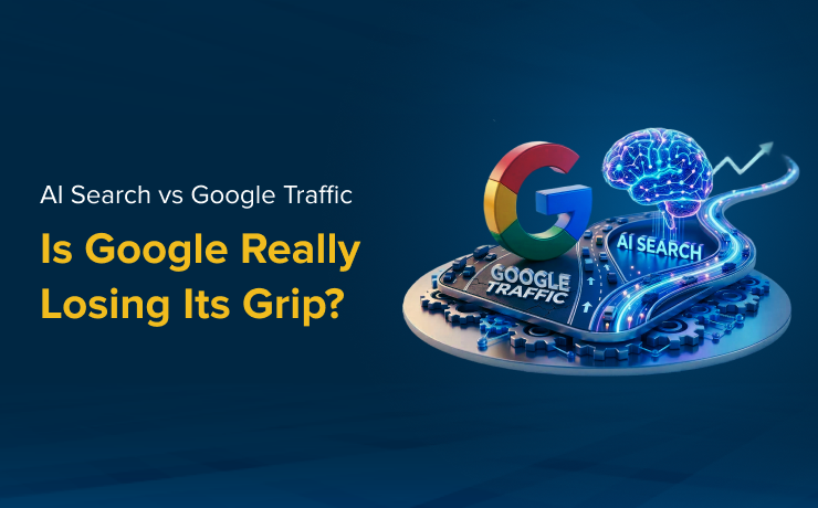 AI Search vs Google Traffic Is Google Really Losing Its Grip