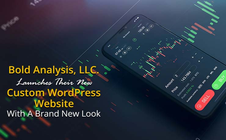 Bold Analysis, LLC. Launches Their New Custom WordPress Website With A Brand New Look