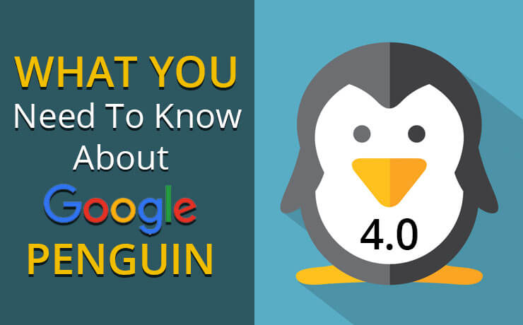 What You Need To Know About Google Penguin 4.0