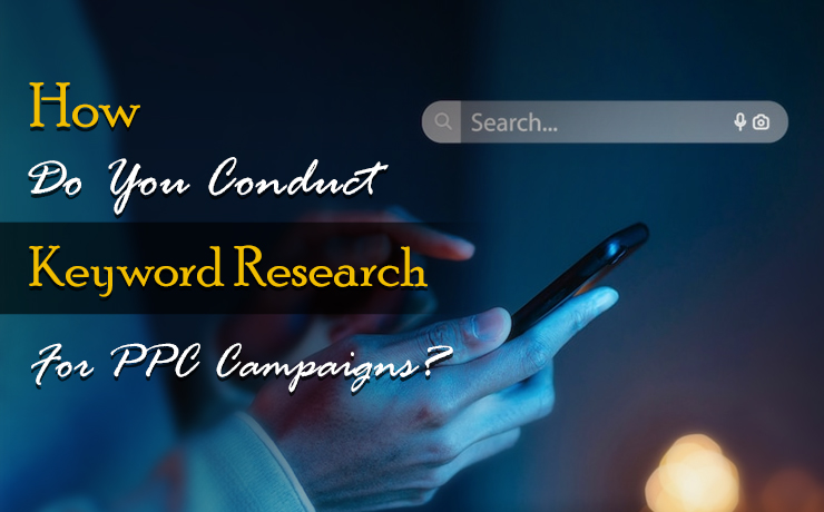 Keyword Research For PPC Campaigns