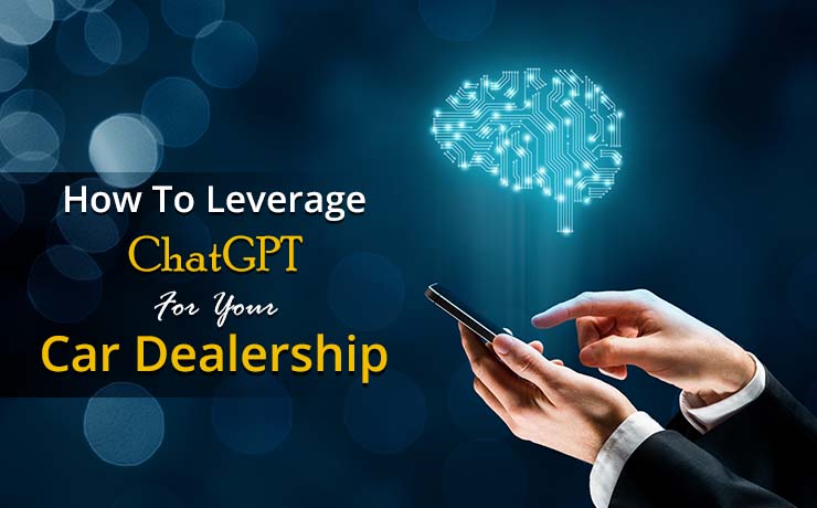 ChatGPT For Car Dealerships