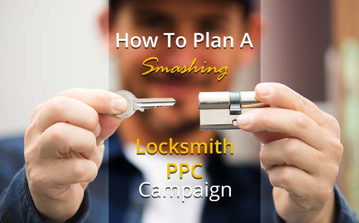 Locksmith PPC Campaign