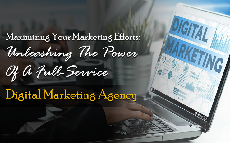 Full-Service Digital Marketing Agency