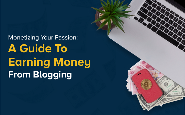 Earning Money From Blogging