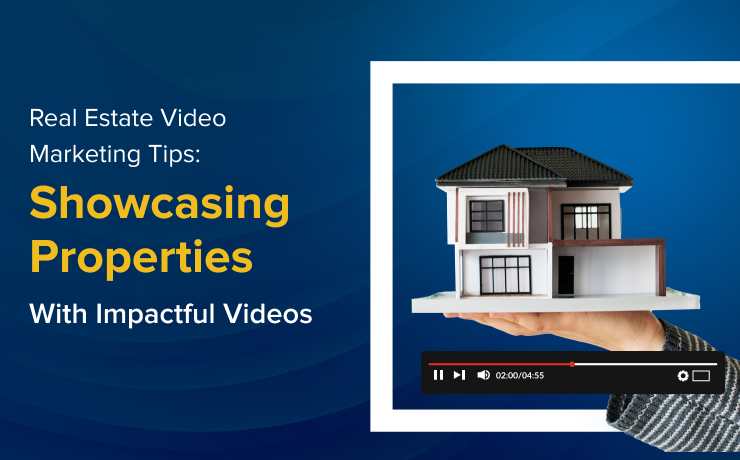 Real Estate Video Marketing