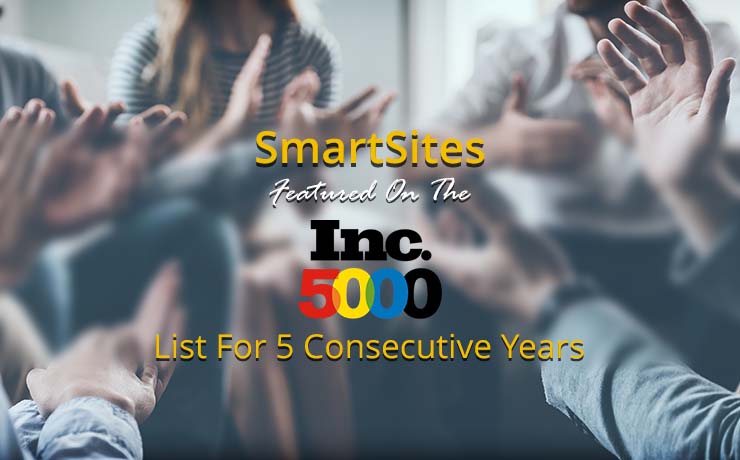 SmartSites Is Featured On The Inc. 5000 List For 5 Consecutive Years
