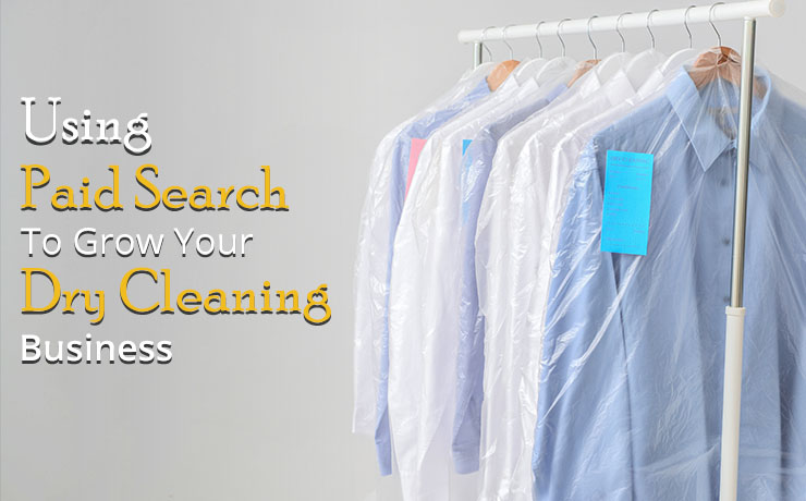 paid search for dry cleaning business