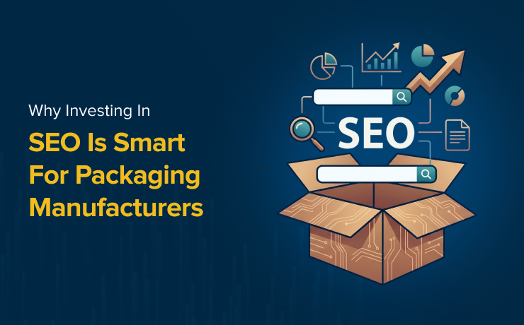 SEO for packaging manufacturers