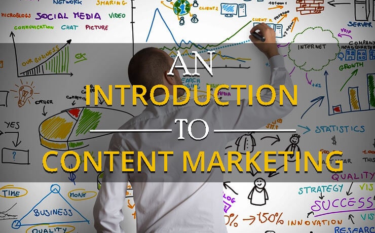 An Introduction To Content Marketing