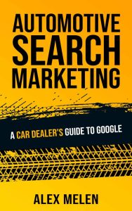 Cover of Automotive Search Marketing by Alex Melen