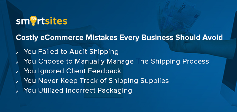 Costly eCommerce Mistakes Every Business Should Avoid