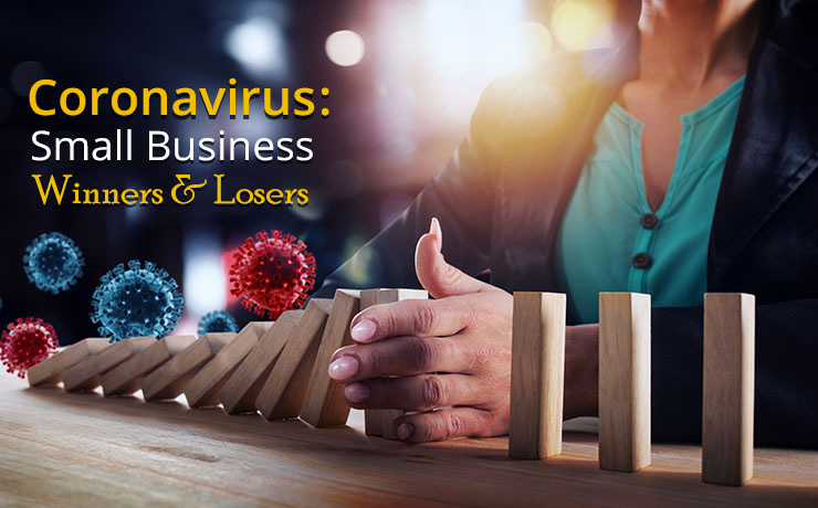 Coronavirus Small Business Winners Losers