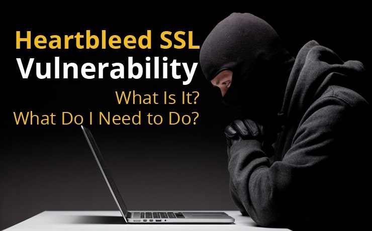 heartbleed-ssl-vulnerability-what-is-it-what-do-i-need-to-do