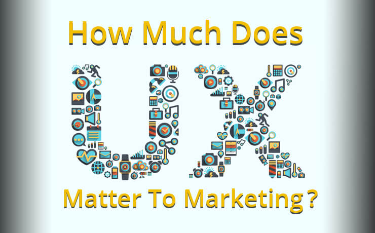 How Much Does UX Matter To Marketing?