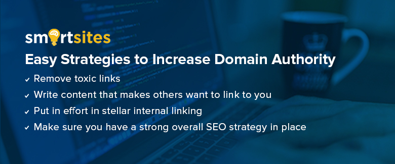 Easy Strategies to Improve Domain Authority