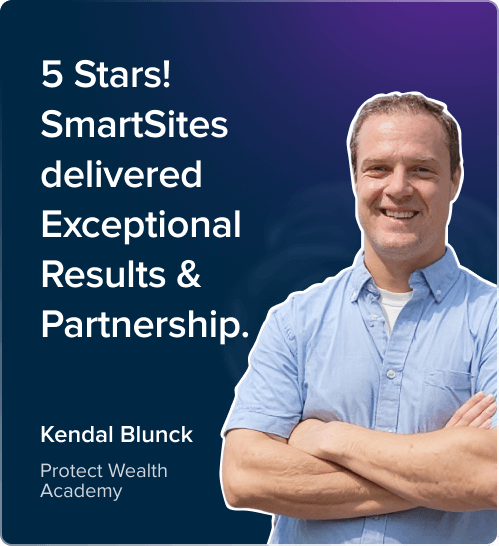 Kendal Blunck, Protect Wealth Academy, SmartSites Review