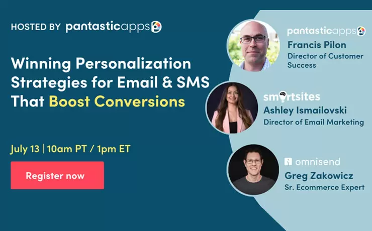 Pantastic Webinar Recap: Winning Personalization Strategies For Email & SMS That Boost Conversions