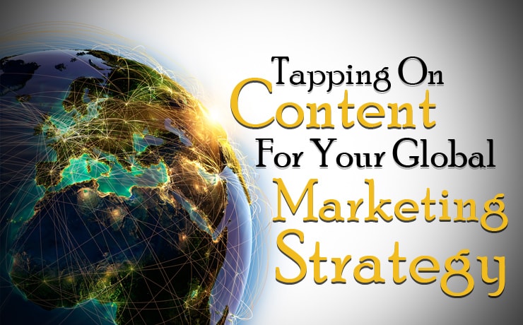 tapping-on-content-for-your-global-marketing-strategy