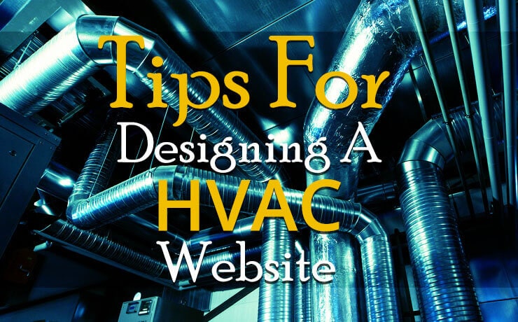 Tips For Designing A HVAC Website