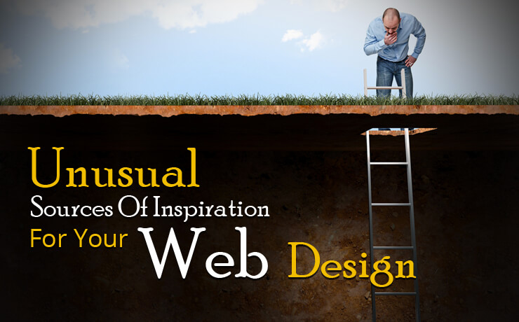 Unusual Sources Of Inspiration For Your Web Design