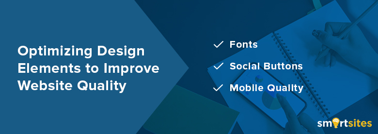 Optimizing Design Elements to Improve Website Quality