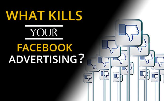 What Kills Your Facebook Advertising Digital Marketing Blog Smartsites