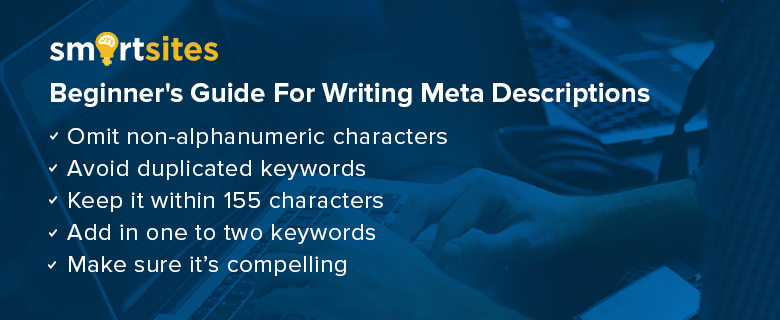 Beginner's Guide For Writing Meta Descriptions